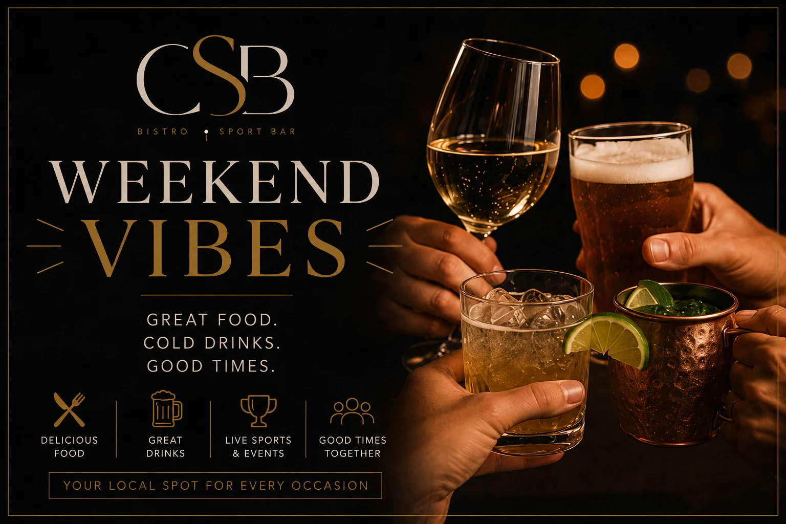 Drinks and good times for a group night out at CSB
